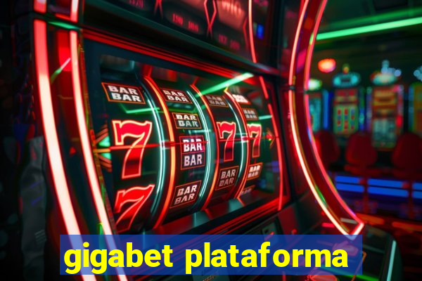 gigabet plataforma